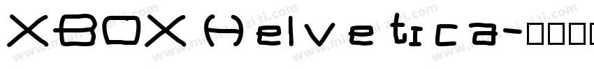 XBOX Helvetica字体转换